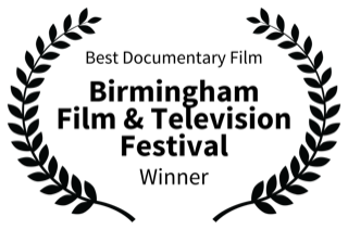 Birmingham Film Television Festival: Best Documentary Film
