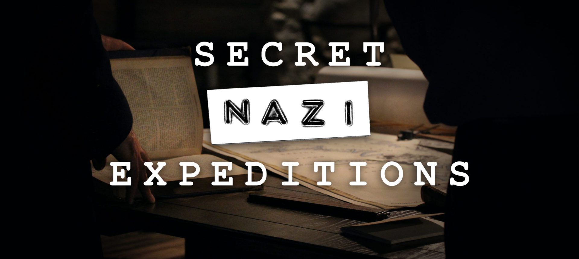 Secret Nazi Expeditions