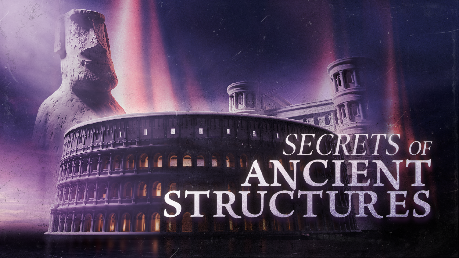 Secrets of Ancient Structures